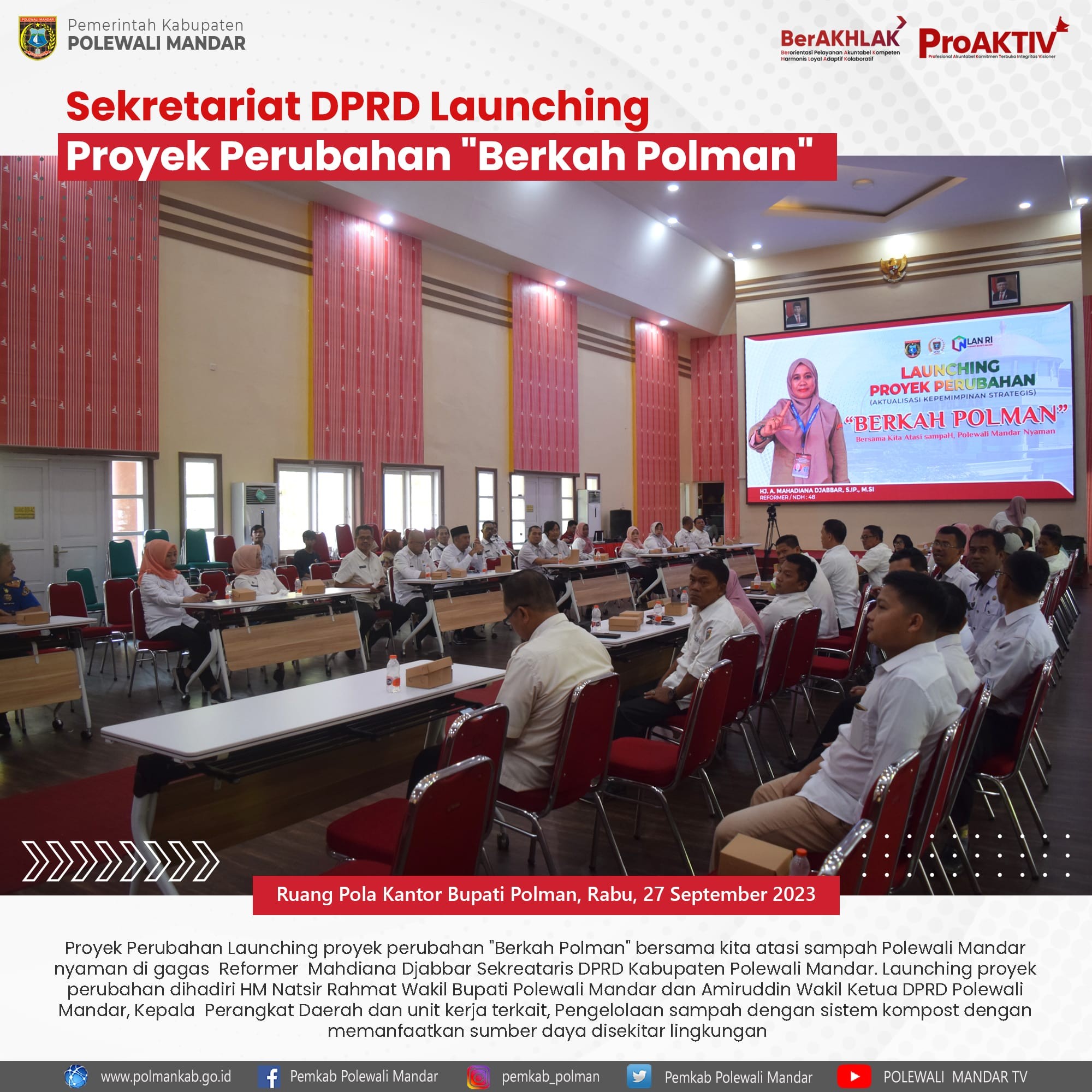 Sekretariat DPRD Launching Proyek Perubahan \"Berkah Polman\" 